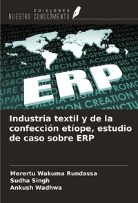 Produktbild: Industria textil y de la confecci&oacute;n et&iacute;ope, estudio de caso sobre ERP