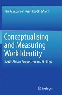 Produktbild: Conceptualising and Measuring Work Identity