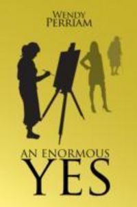 Produktbild: Perriam, W: An Enormous Yes
