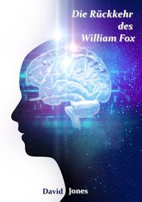 Die Rückkehr des William Fox