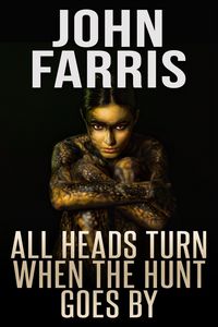Produktbild: All Heads Turn When the Hunt Goes By