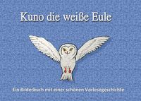 Produktbild: Kuno die wei&szlig;e Eule