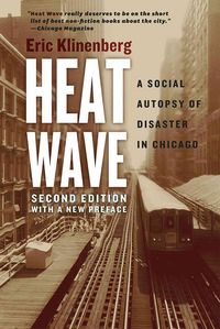 Produktbild: Heat Wave - A Social Autopsy of Disaster in Chicago
