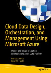 Produktbild: Cloud Data Design, Orchestration, and Management Using Microsoft Azure