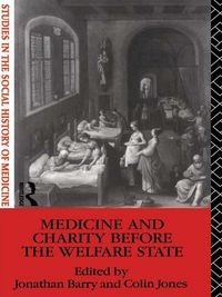 Produktbild: Medicine and Charity Before the Welfare State