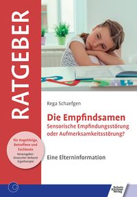 Bild vom Artikel Die Empfindsamen vom Autor Rega Schaefgen