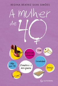 Produktbild: A mulher de 40