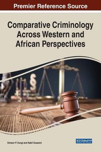 Produktbild: Comparative Criminology Across Western and African Perspectives