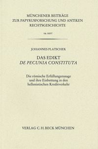 Bild vom Artikel Das Edikt De pecunia constituta vom Autor Johannes Platschek