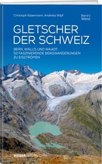 Produktbild: Gletscher der Schweiz - West