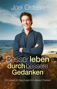 Produktbild: Besser leben durch bessere Gedanken