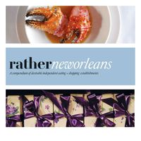 Produktbild: Rather New Orleans: Eat.Shop Explore > Discover Local Gems