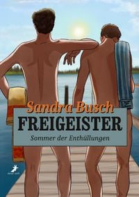 Produktbild: Freigeister - Sommer der Enth&uuml;llungen