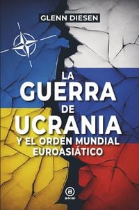 Produktbild: La guerra de Ucrania y el orden mundial euroasi&aacute;tico