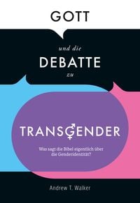Produktbild: Gott und die Debatte zu Transgender