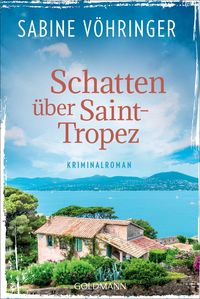 Bild vom Artikel Schatten über Saint-Tropez vom Autor Sabine Vöhringer
