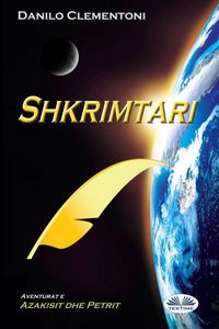 Produktbild: Shkrimtari - Aventurat E Azakisit Dhe Petrit