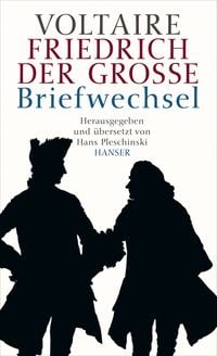 Produktbild: Voltaire - Friedrich der Gro&szlig;e. Briefwechsel