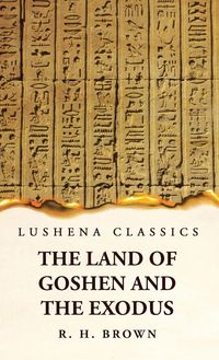 Produktbild: The Land of Goshen and the Exodus
