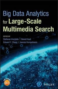 Produktbild: Big Data Analytics for Large-Scale Multimedia Search