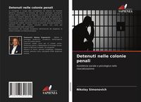 Produktbild: Detenuti nelle colonie penali