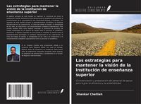 Produktbild: Las estrategias para mantener la visi&oacute;n de la instituci&oacute;n de ense&ntilde;anza superior
