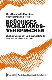 Produktbild: Br&uuml;chiges Wohlstandsversprechen