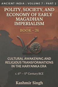 Produktbild: CULTURAL AWAKENING AND RELIGIOUS TRANSFORMATIONS IN THE HARYANKA ERA