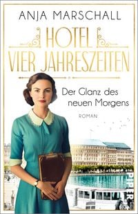 Produktbild: Hotel Vier Jahreszeiten - Der Glanz des neuen Morgens