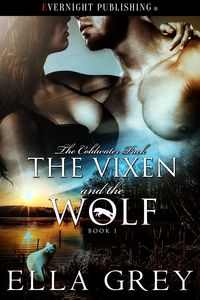 Produktbild: The Vixen and the Wolf (The Coldwater Pack, #1)