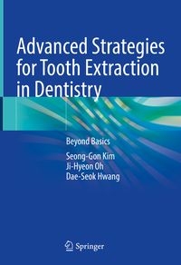 Produktbild: Advanced Strategies for Tooth Extraction in Dentistry