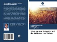 Produktbild: Wirkung von Schwefel auf die Leistung von Weizen