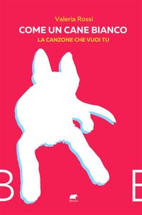 Produktbild: Come un cane bianco