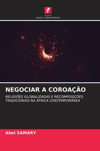 Produktbild: Negociar a Coroa&ccedil;&atilde;o