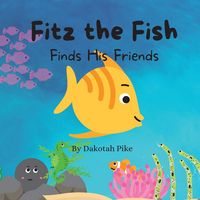 Produktbild: Fitz the Fish Finds His Friends