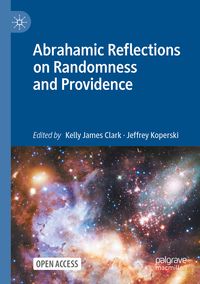 Produktbild: Abrahamic Reflections on Randomness and Providence