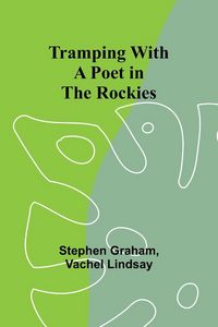 Produktbild: Tramping With a Poet in the Rockies