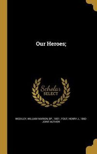 Produktbild: Our Heroes;
