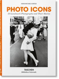 Produktbild: Photo Icons. La storia di 50 fotografie straordinarie
