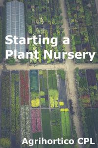 Produktbild: Starting A Plant Nursery