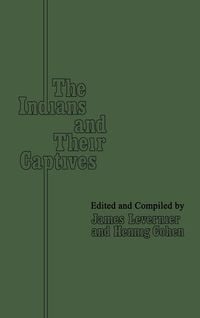 Produktbild: The Indians and Their Captives