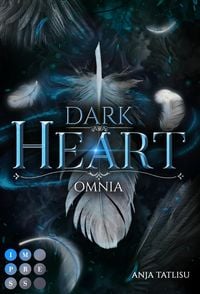 Bild vom Artikel Dark Heart 2: Omnia vom Autor Anja Tatlisu