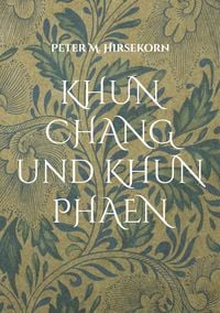 Produktbild: Khun Chang und Khun Phaen