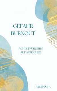 Produktbild: Gefahr Burnout