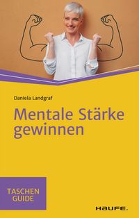 Produktbild: Mentale St&auml;rke gewinnen