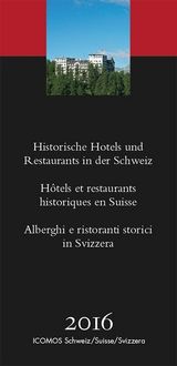 Bild vom Artikel Historische Hotels und Restaurants in der Schweiz 2016 vom Autor 