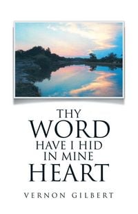 Produktbild: Thy Word Have I Hid in Mine Heart