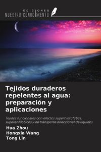 Produktbild: Tejidos duraderos repelentes al agua: preparaci&oacute;n y aplicaciones