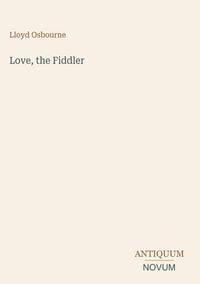 Produktbild: Love, the Fiddler