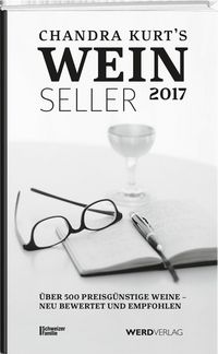 Produktbild: Kurt, C: Chandra Kurt`s Weinseller 2017